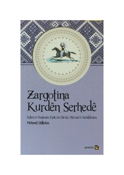 Zargotina Kurden Serhede