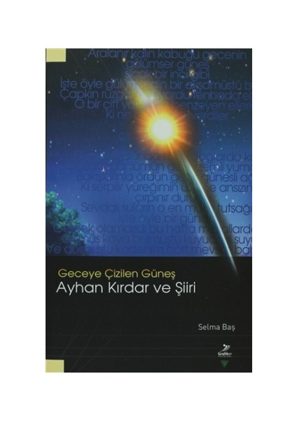 Geceye Çizilen Güneş Ayhan Kırdar ve Şiiri