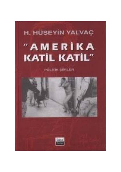 "Amerika Katil Katil"