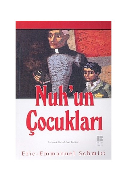 Nuh’un Çocukları - Eric Emmanuel Schmitt