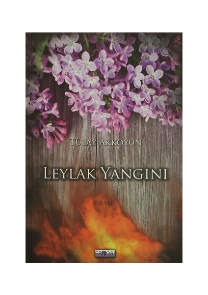 Leylak Yangını