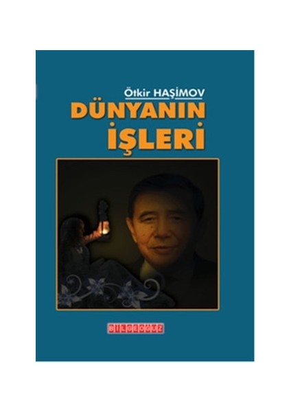 Dünyanın İşleri
