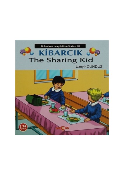 Kibarcık The Sharing Kid