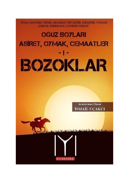 Oğuz Boyları 1 - Bozoklar