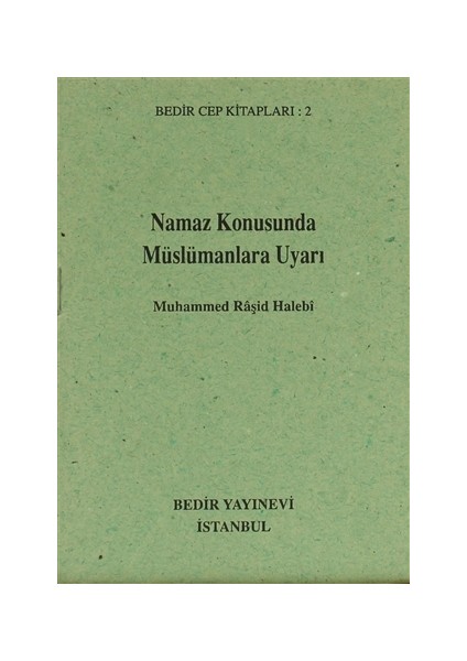 Namaz konusunda Müslümanlara Uyarı