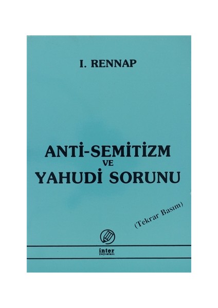 Anti-Semitizm ve Yahudi Sorunu