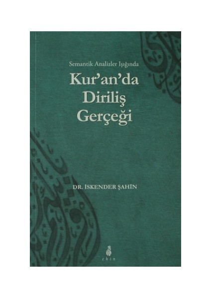 Kur'an'da Diriliş Gerçeği