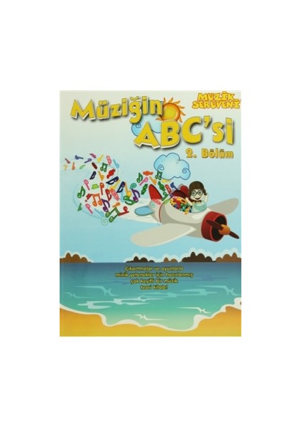 Müzik Serüveni - Müziğin ABC'si 2. Bölüm