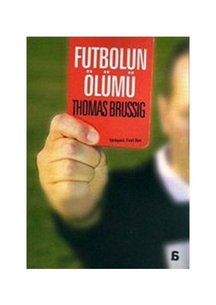 Futbolun Ölümü