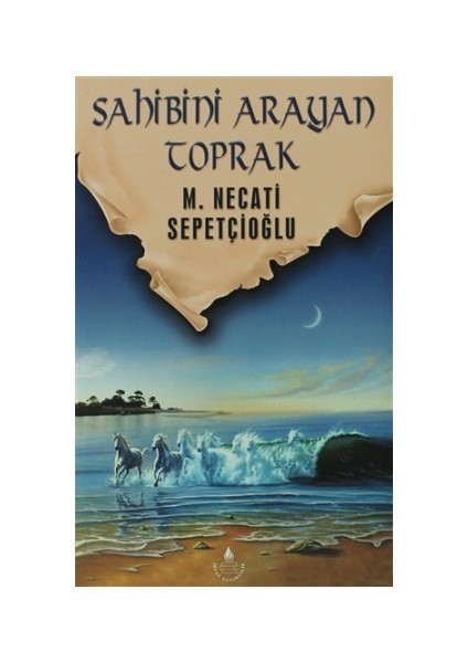 Sahibini Arayan Toprak