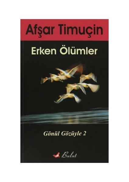 Erken Ölümler