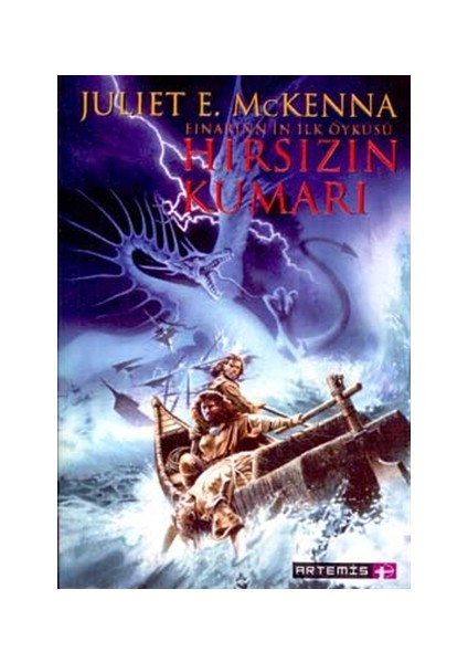 Hırsızın Kumarı: Einarinn'in Birinci Öyküsü - Juliet E. Mckenna