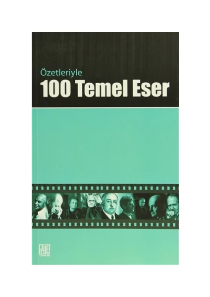 Özetleriyle 100 Temel Eser