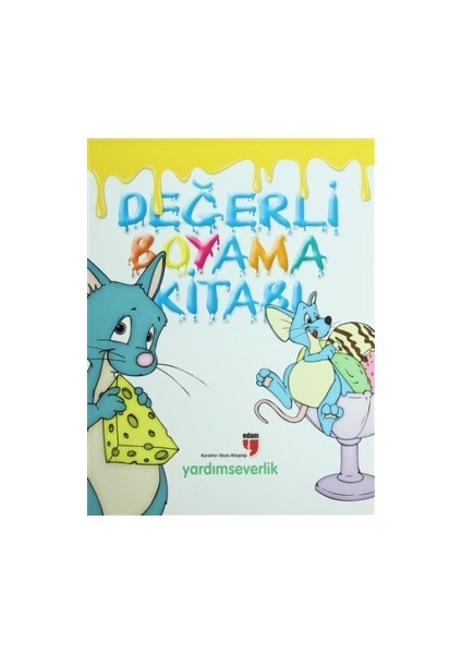 Değerli Boyama Kitabı Yardımseverlik