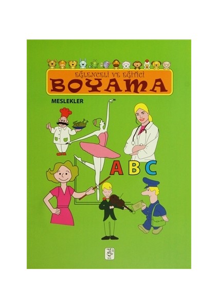 Eğlenceli ve Eğitici Boyama - Meslekler