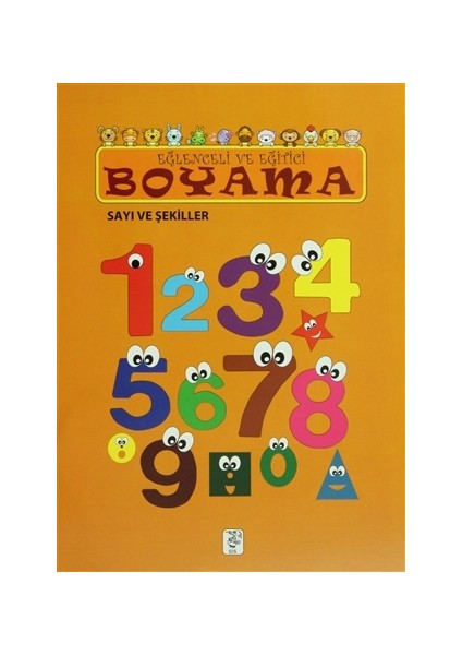 Eğlenceli ve Eğitici Boyama - Sayı ve Şekiller