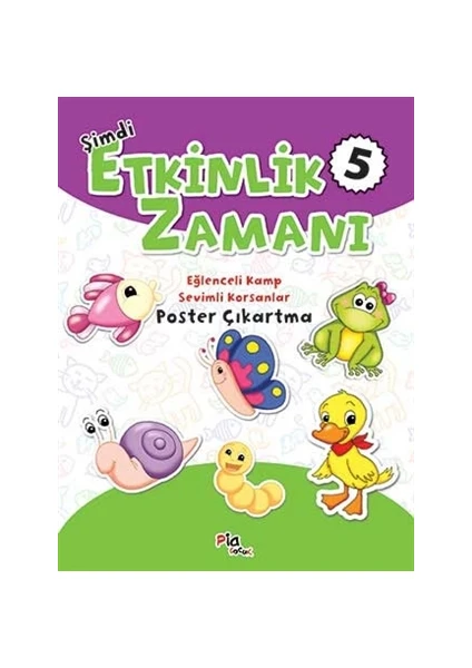 Şimdi Etkinlik Zamanı 5: Eğlenceli Kamp - Sevimli Korsanlar