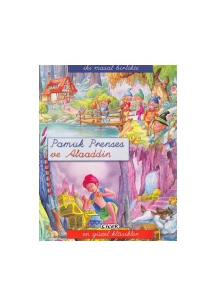 Pamuk Prenses ve Alaaddin