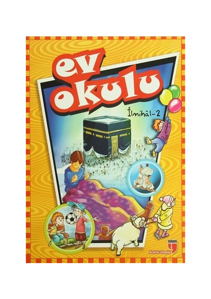 Ev Okulu İlmihal - 2