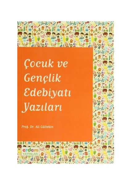 Çocuk ve Gençlik Edebiyatı Yazıları