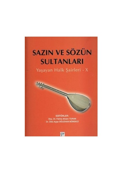 Sazın ve Sözün Sultanları X