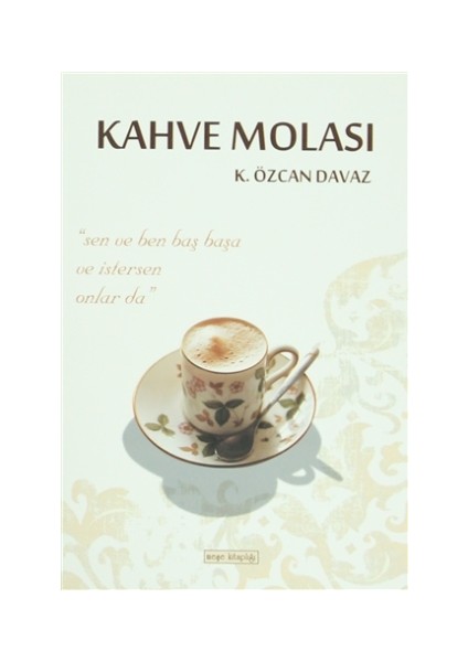 Kahve Molası