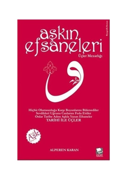 Aşkın Efsaneleri - Üçler Mezarlığı