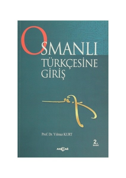 Osmanlı Türkçesine Giriş