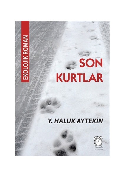 Son Kurtlar