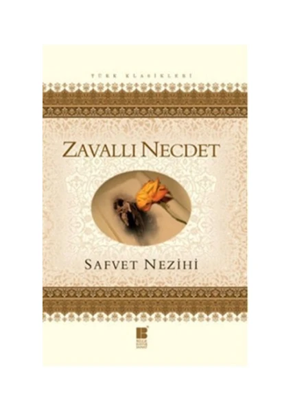 Zavallı Necdet - Safvet Nezihi