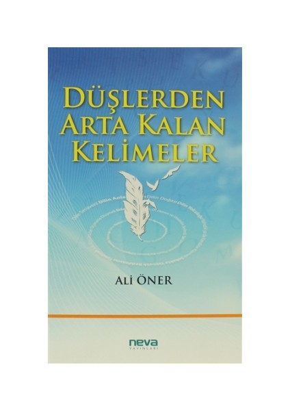 Düşlerden Arta Kalan Kelimeler