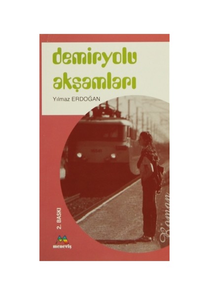 Demiryolu Akşamları