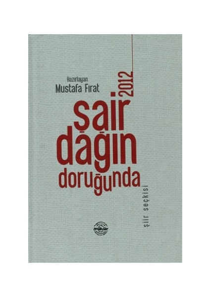 Şair Dağın Doruğunda - 2012