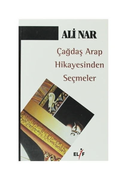 Çağdaş Arap Hikayesinden Seçmeler