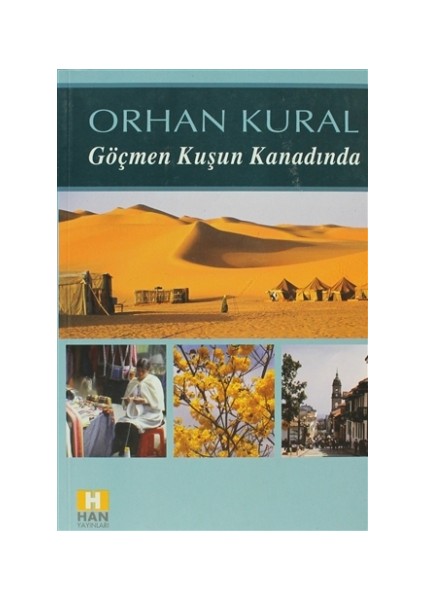 Göçmen Kuşun Kanadında