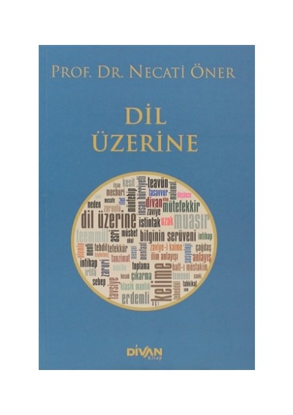 Dil Üzerine