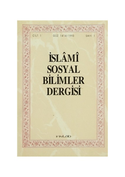 İslami Sosyal Bilimler Dergisi Cİlt: 1 Sayı:1