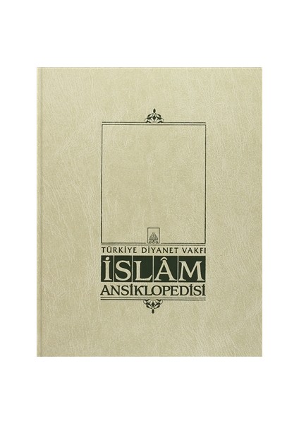 İslam Ansiklopedisi Cilt: 12