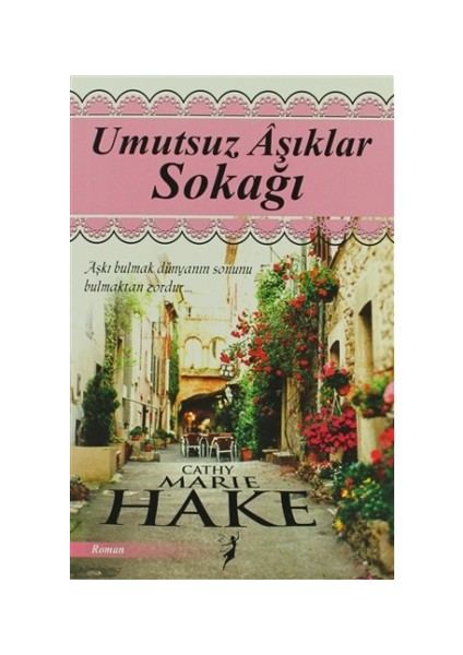 Umutsuz Aşklar Sokağı