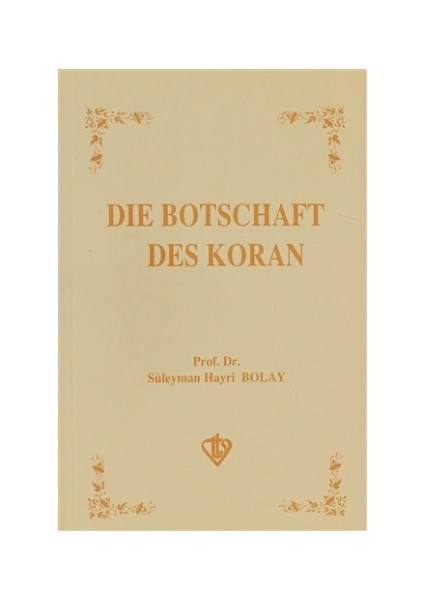 Die Botschaft Des Koran