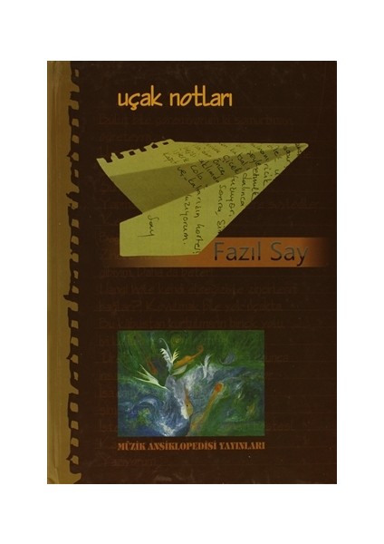 Uçak Notları / Fazıl Say