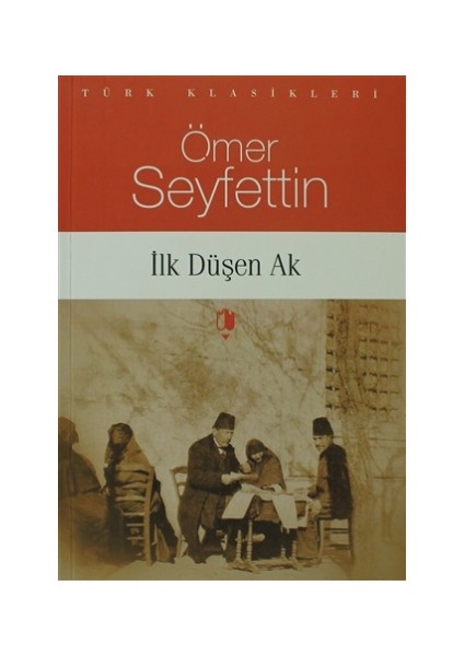 İlk Düşen Ak