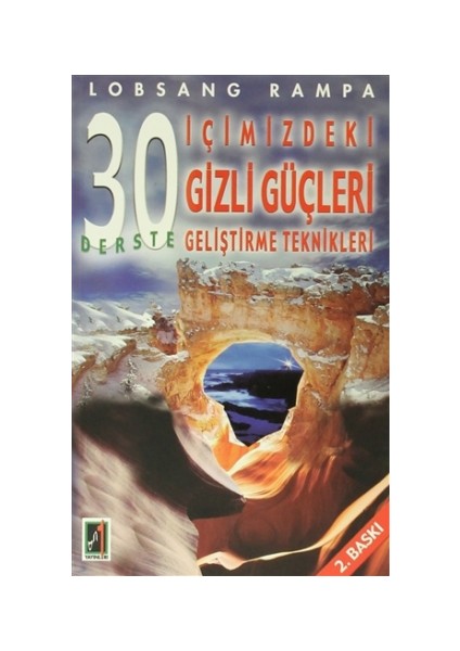 30 Derste İçimizdeki Gizli Güçleri Geliştirme Teknikleri - Lobsang Rampa