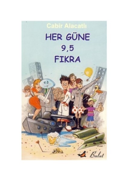 Her Güne 9,5 Fıkra