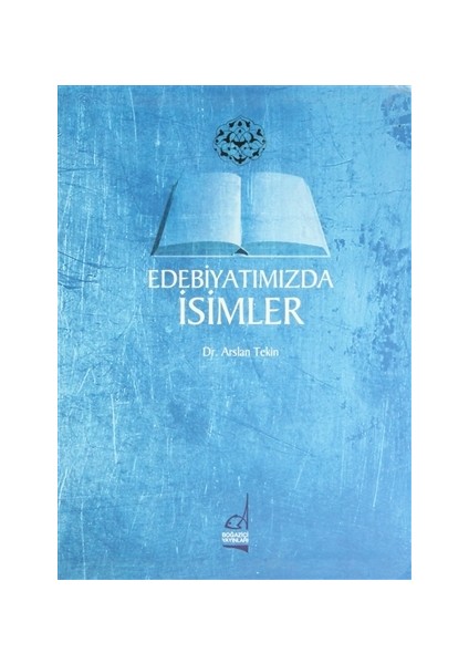 Edebiyatımızda İsimler