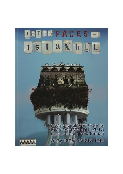 Arayüzeyler - İstanbul / İnter faces - İstanbul