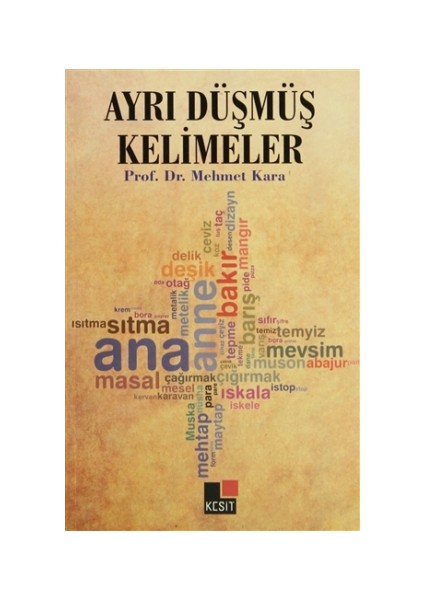 Ayrı Düşmüş Kelimeler