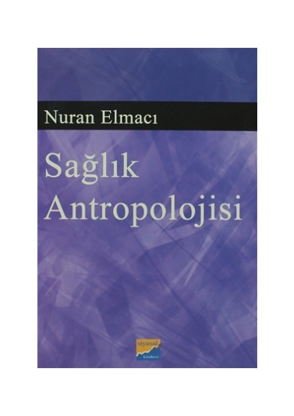 Sağlık Antropolojisi