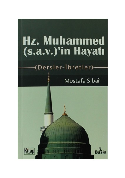 Hz. Muhammed (s.a.v.)’in Hayatı