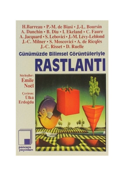 Günümüzde Bilimsel Görüntüleriyle Rastlantı